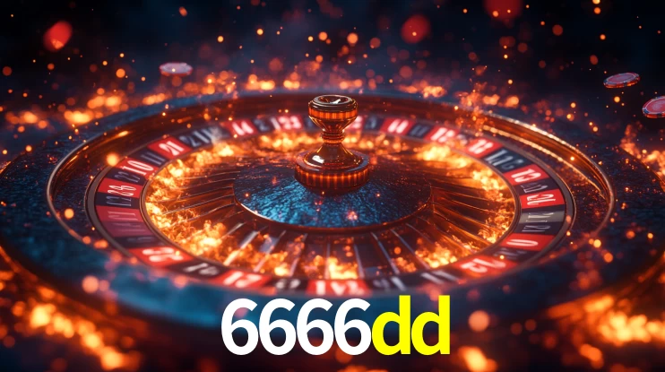 Explore as vantagens do 6666dd: serviço profissional e confiabilidade